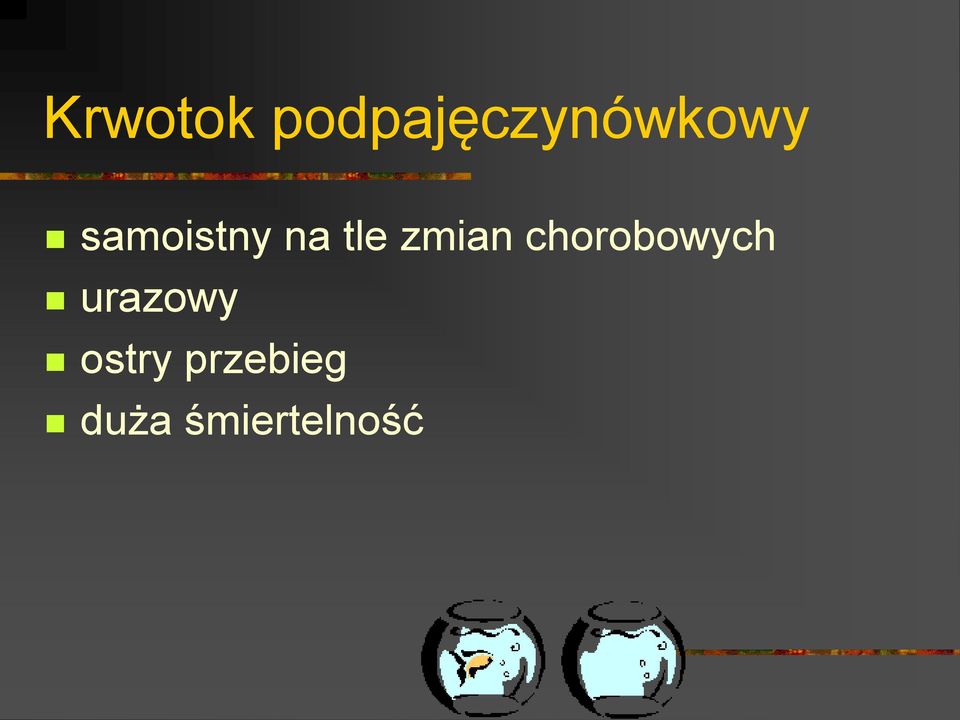 chorobowych urazowy ostry