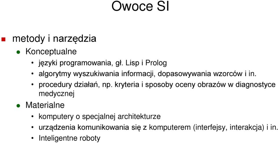 procedury działań, np.