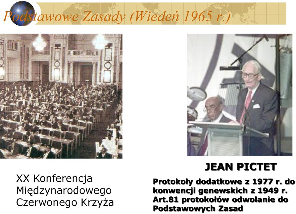 JEAN PICTET Protokoły dodatkowe z 1977 r.
