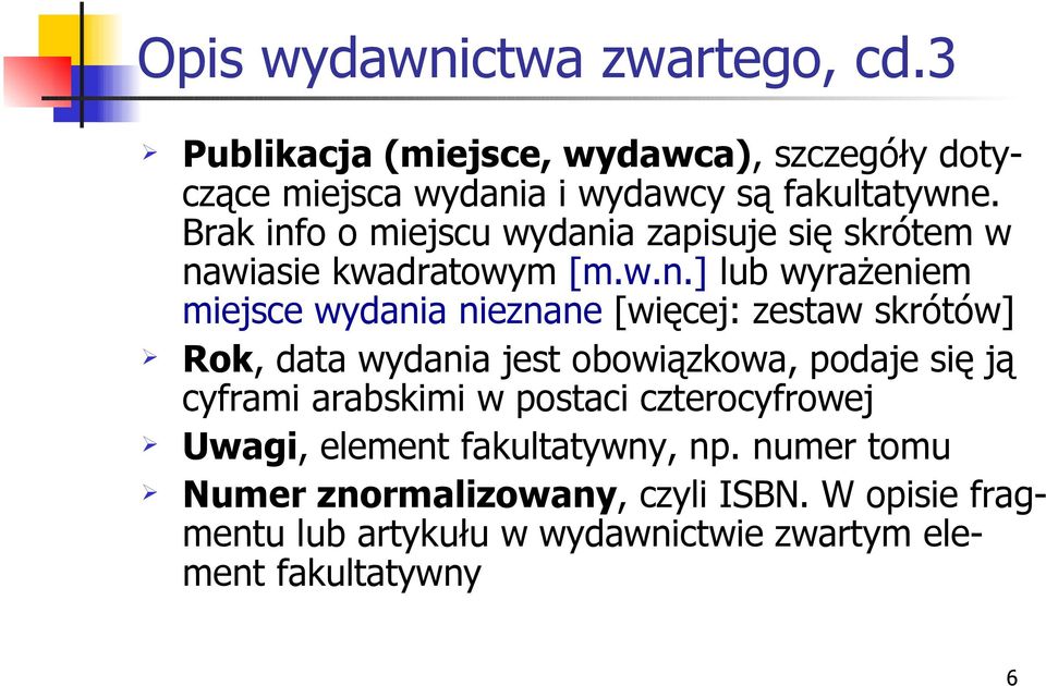 o o miejscu wydani