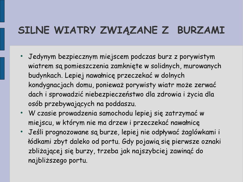 przebywających na poddaszu.