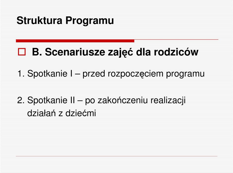 Spotkanie I przed rozpoczciem