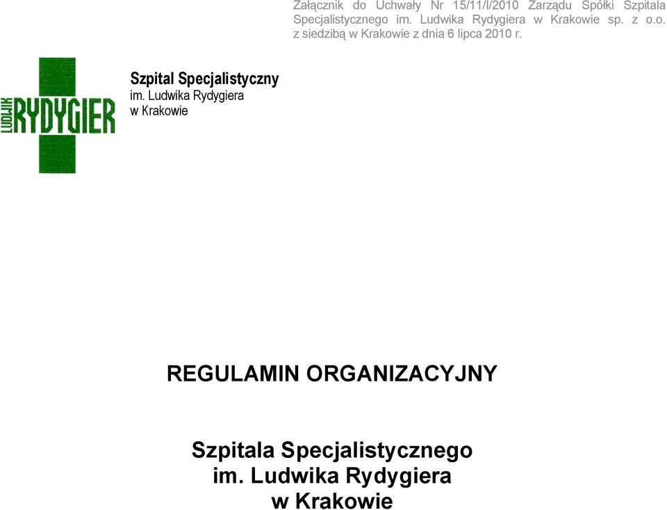 REGULAMIN ORGANIZACYJNY Szpitala