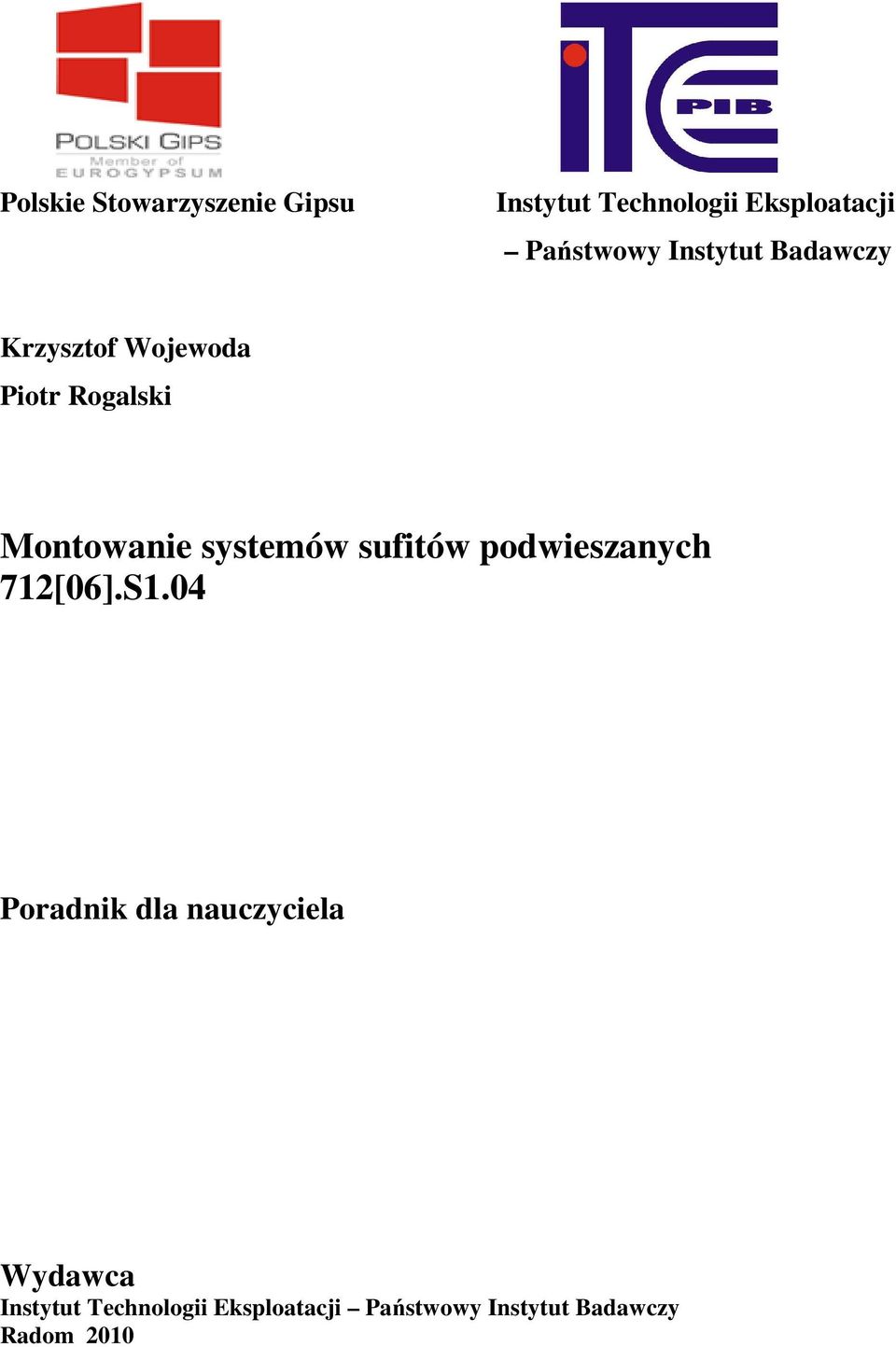 Montowanie systemów sufitów podwieszanych 712[06].S1.