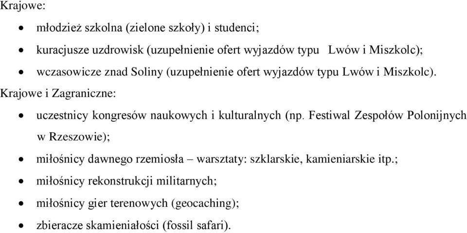 Krajowe i Zagraniczne: uczestnicy kongresów naukowych i kulturalnych (np.