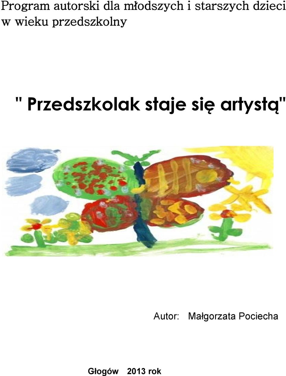 przedszkolny " Przedszkolak staje