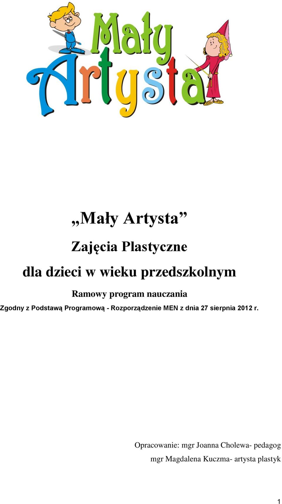 Programową - Rozporządzenie MEN z dnia 27 sierpnia 2012 r.