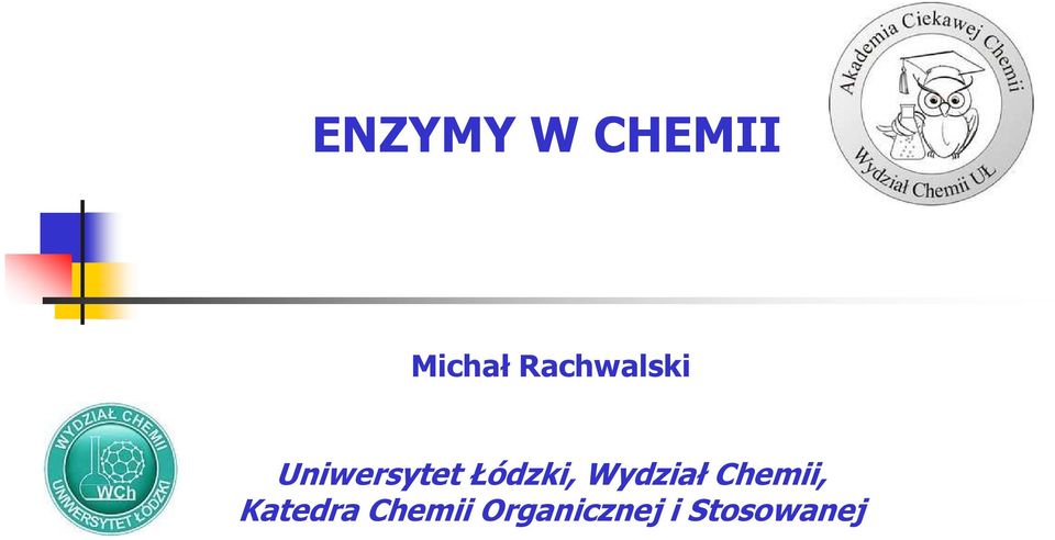 Łódzki, Wydział Chemii,