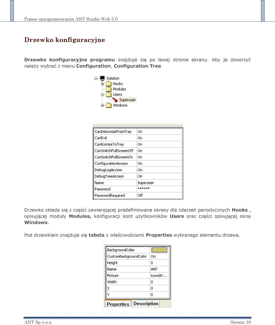 predefiniowane okresy dla zdarzeń periodycznych Hooks, opisującej moduły Modules, konfiguracji kont użytkowników Users