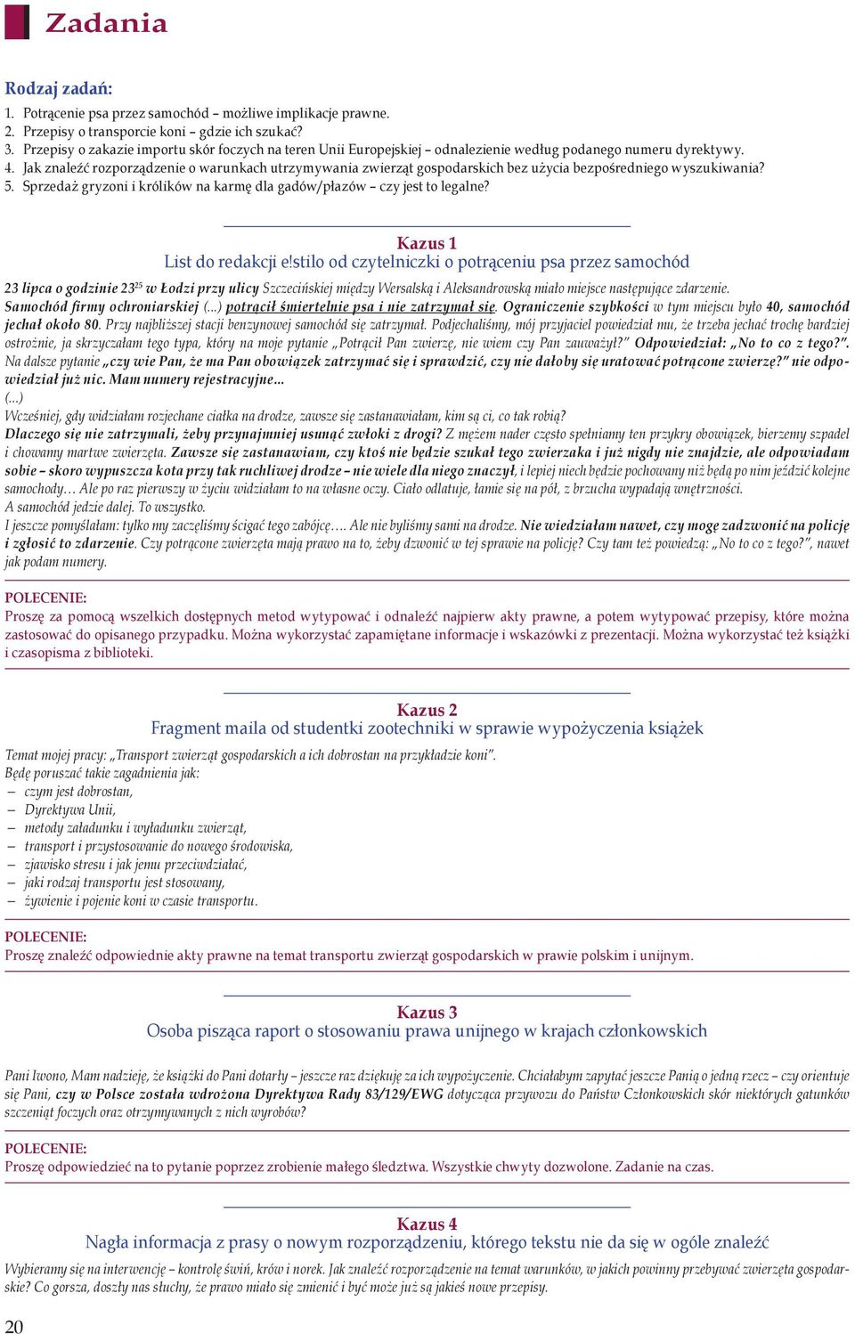 Jak znaleźć rozporządzenie o warunkach utrzymywania zwierząt gospodarskich bez użycia bezpośredniego wyszukiwania? 5. Sprzedaż gryzoni i królików na karmę dla gadów/płazów czy jest to legalne?