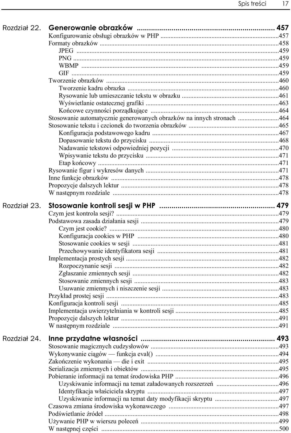 ..464 Stosowanie automatycznie generowanych obrazków na innych stronach...464 Stosowanie tekstu i czcionek do tworzenia obrazków...465 Konfiguracja podstawowego kadru.