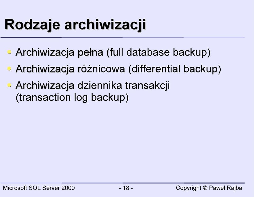 różnicowa r (differential backup)