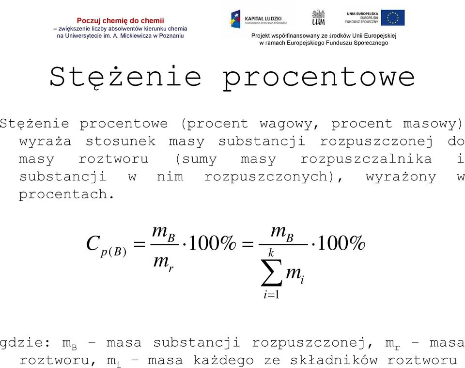 nim rozpuszczonych), wyrażony w procentach.