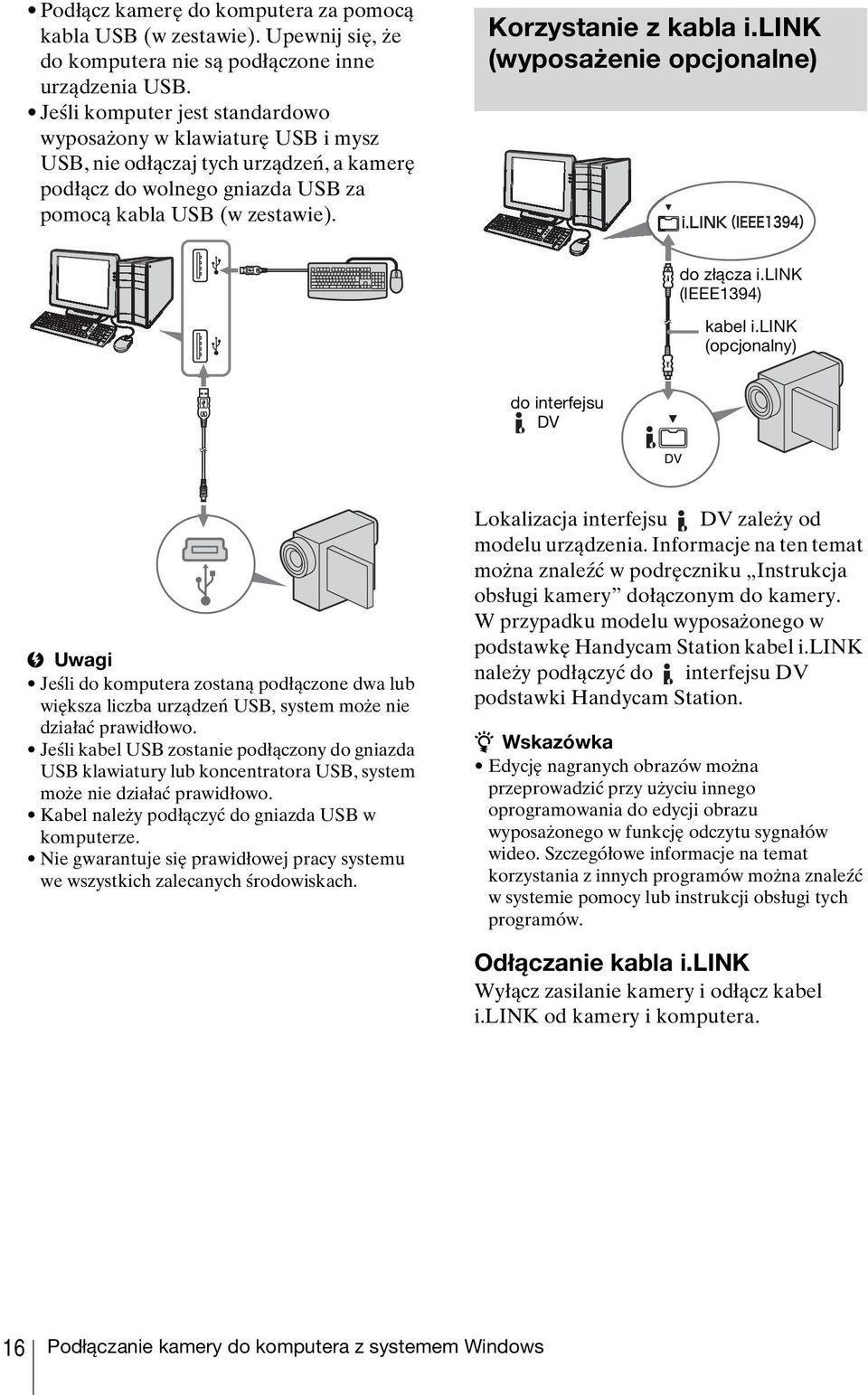 link (wyposażenie opcjonalne) do złącza i.link (IEEE1394) kabel i.