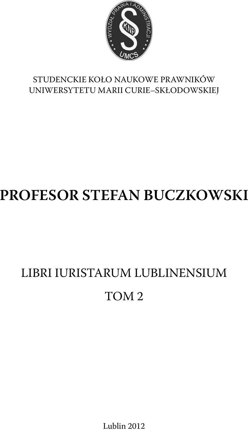 SKŁODOWSKIEJ PROFESOR STEFAN