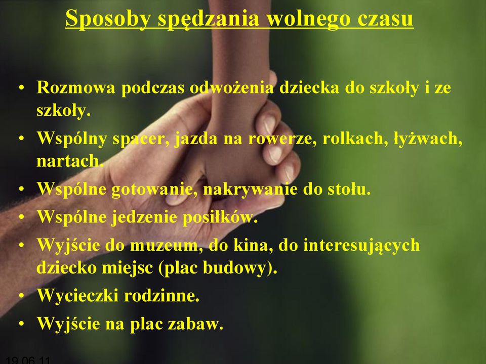 Wspólne gotowanie, nakrywanie do stołu. Wspólne jedzenie posiłków.