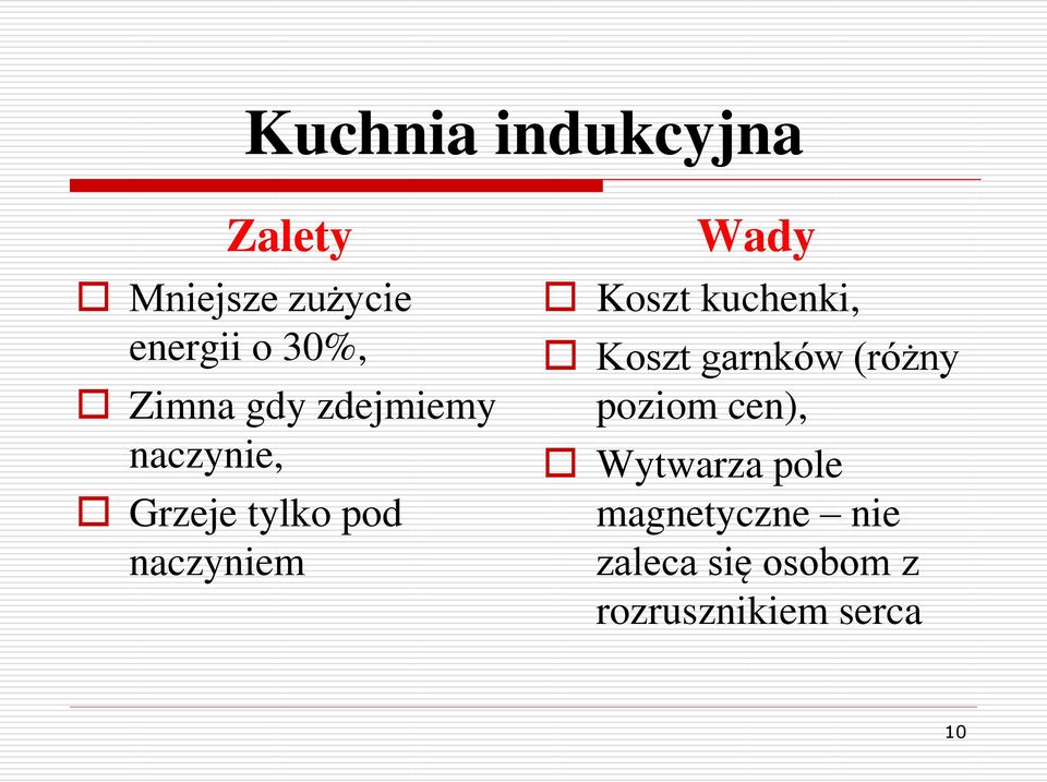 Wady Koszt kuchenki, Koszt garnków (różny poziom cen),