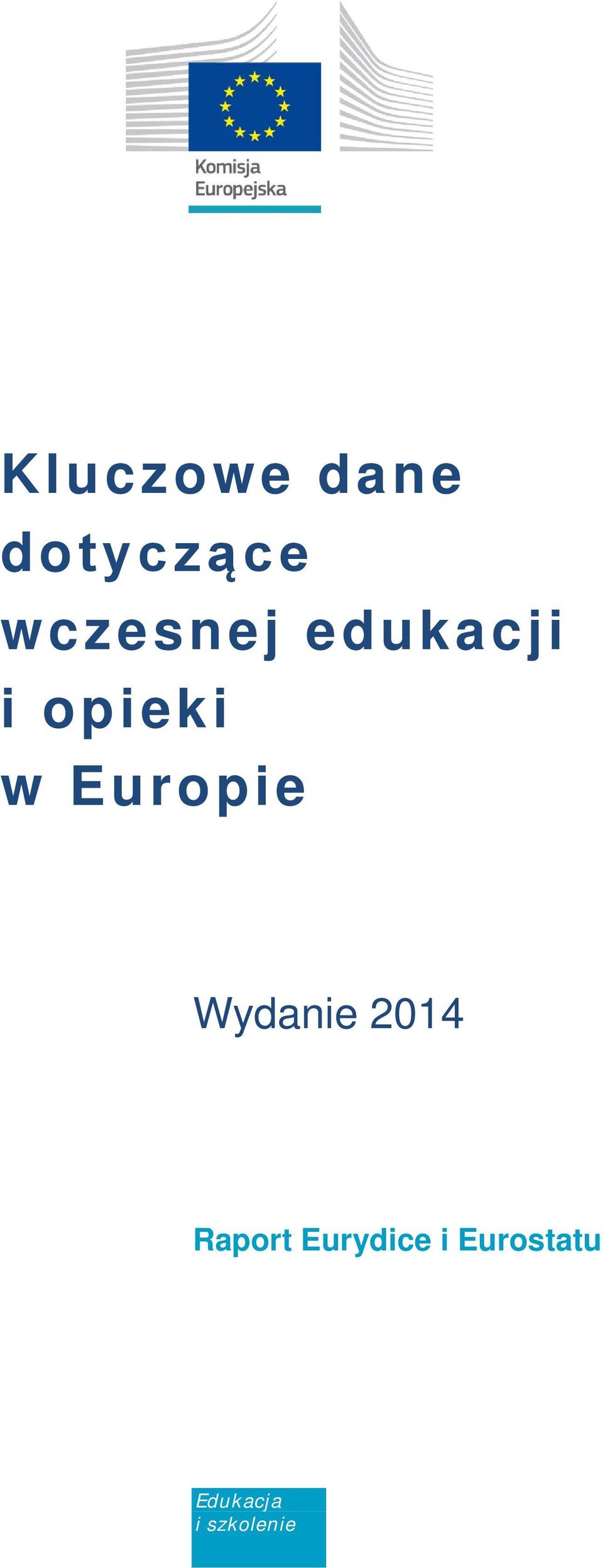 Europie Wydanie 2014 Raport