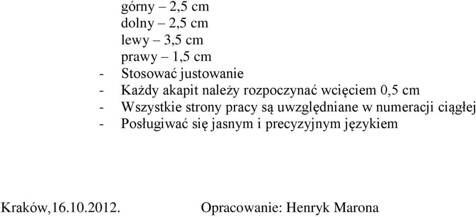 Wszystkie strony pracy są uwzględniane w numeracji ciągłej -