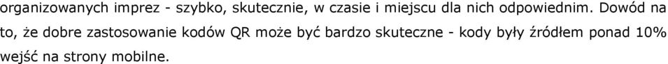 Dowód na to, że dobre zastosowanie kodów QR może być