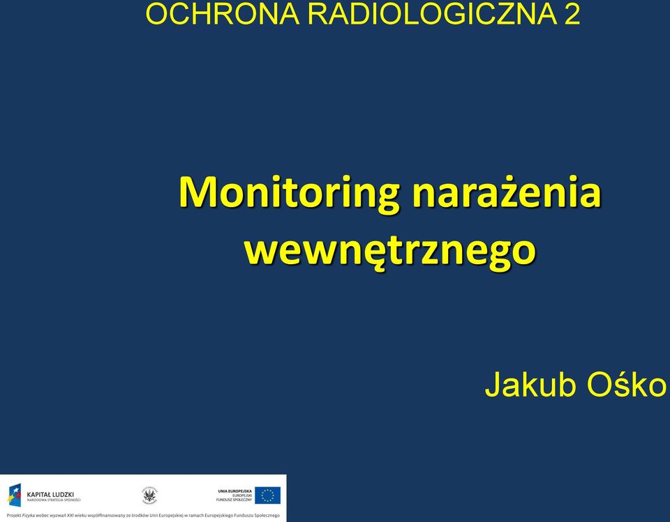 Monitoring