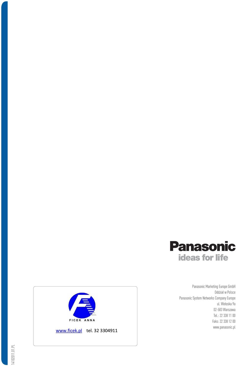 w Polsce Panasonic System Networks Company