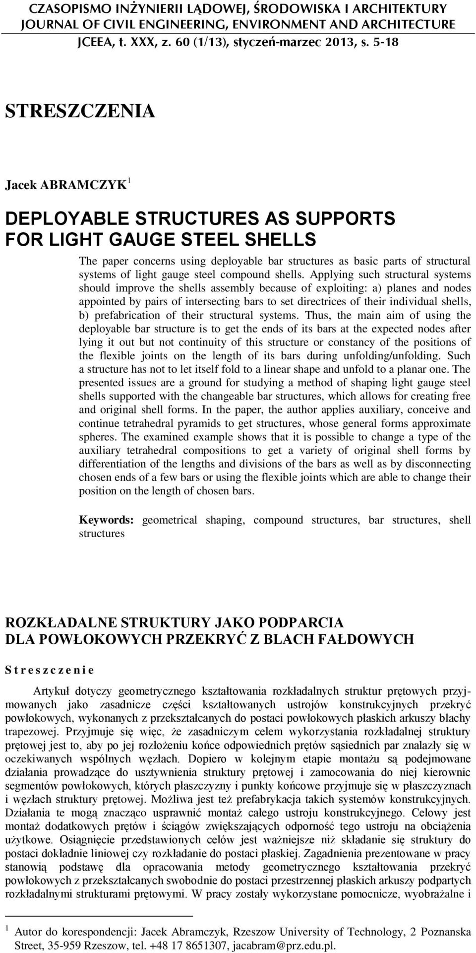 gauge steel compound shells.