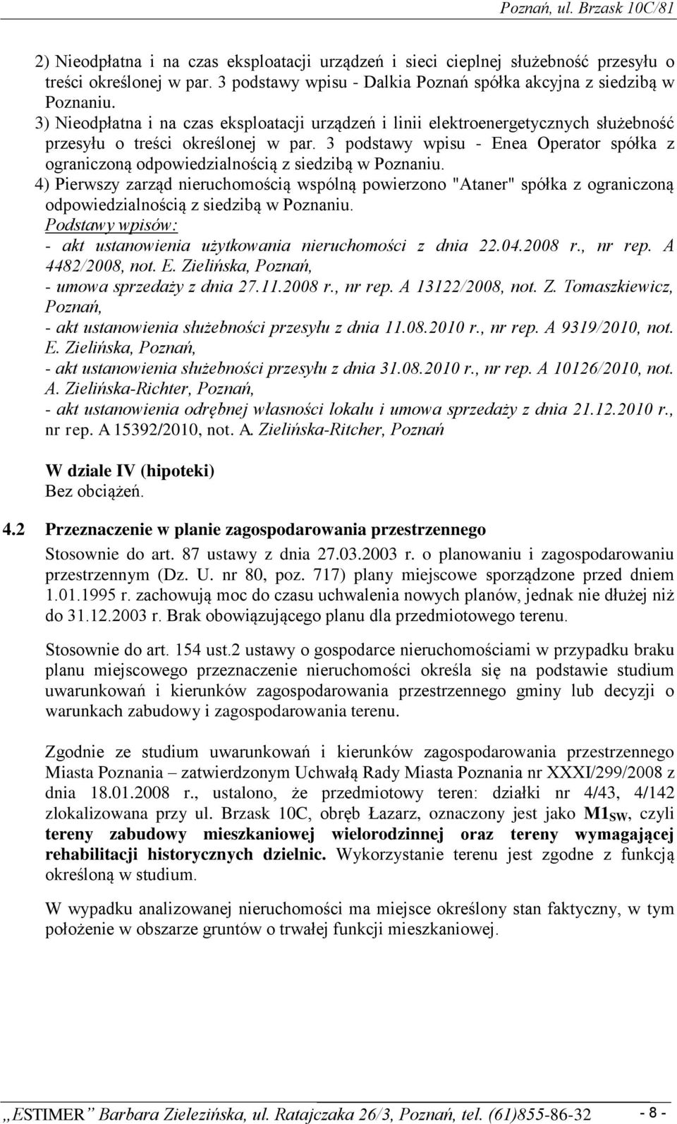 3 podstawy wpisu - Enea Operator spółka z ograniczoną odpowiedzialnością z siedzibą w Poznaniu.