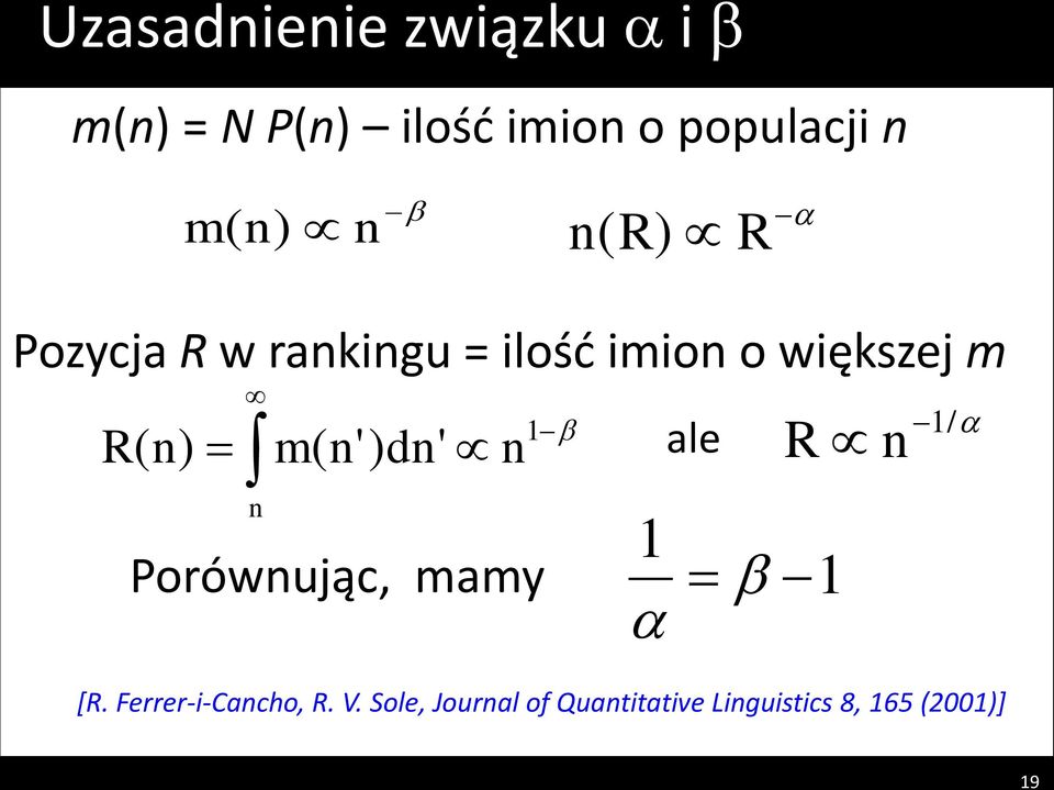 m( n') dn' n n Porównując, mamy 1 ale 1 1 1/ R n [R.