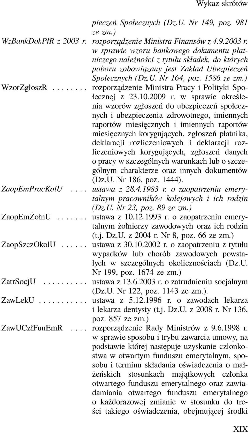 1586 WzorZgłoszR........ rozporządzenie Ministra Pracy i Polityki Społecznej z 23.10.2009 r.