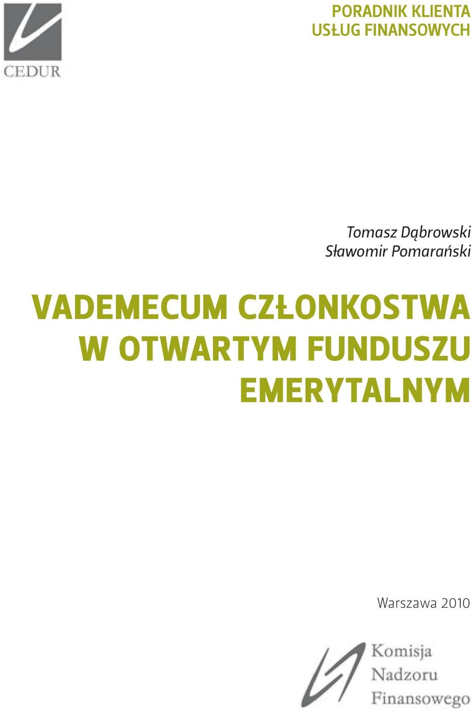 Pomarański VADEMECUM CZŁONKOSTWA W