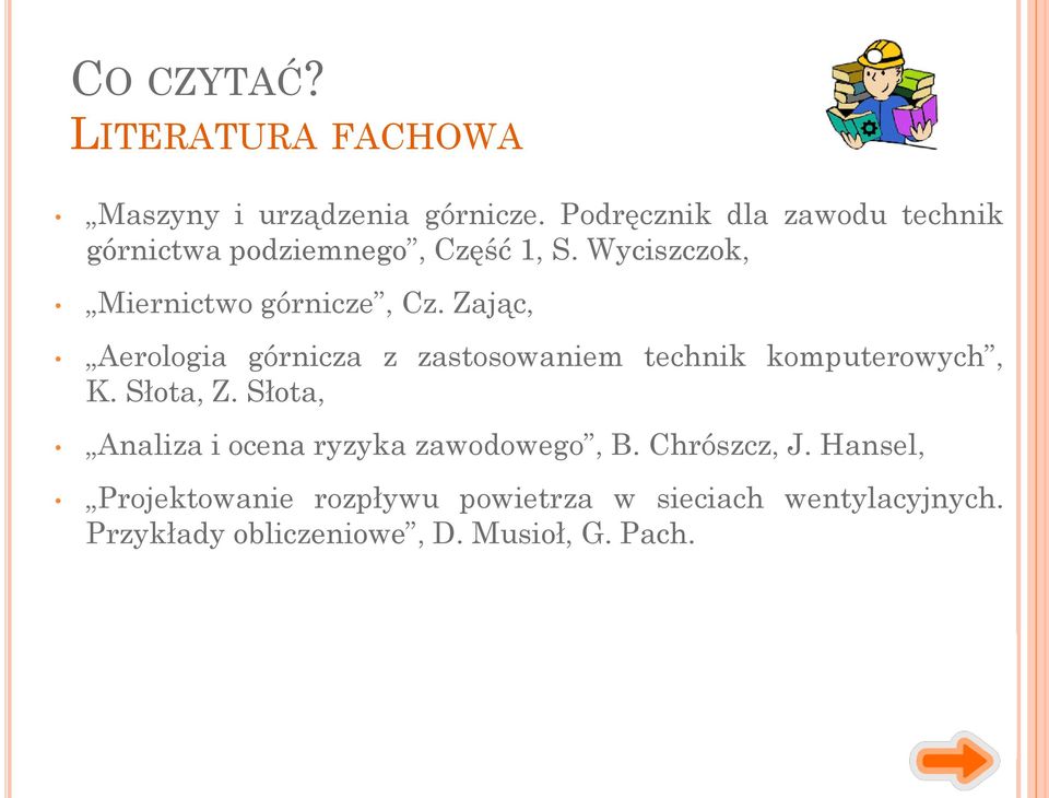 Zając, Aerologia górnicza z zastosowaniem technik komputerowych, K. Słota, Z.