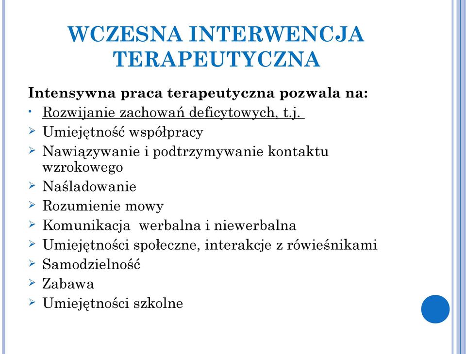 nie zachowań deficytowych, t.j.