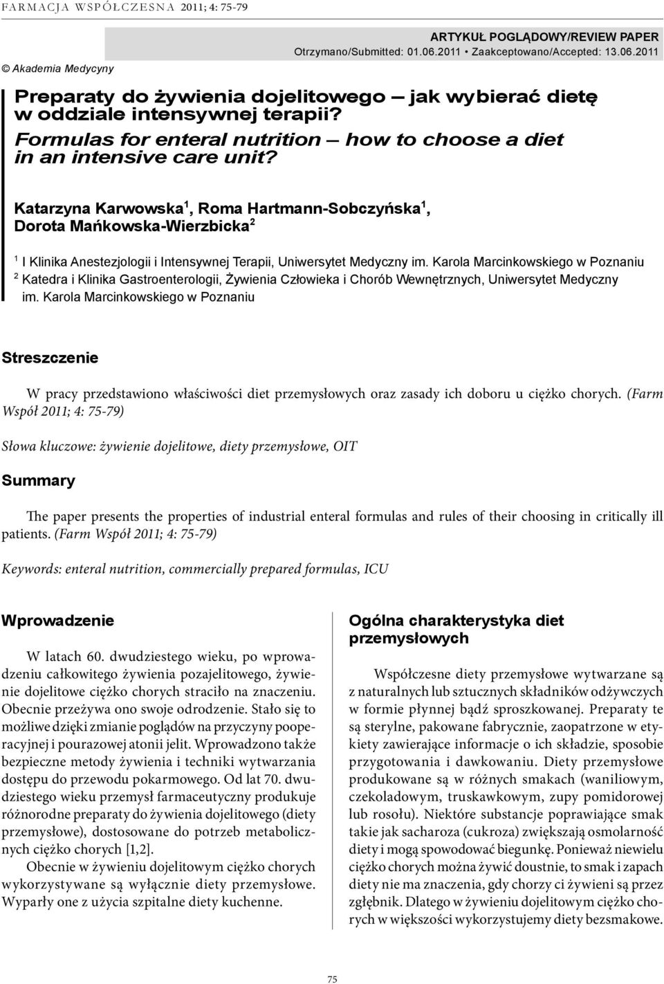 Formulas for enteral nutrition how to choose a diet in an intensive care unit?