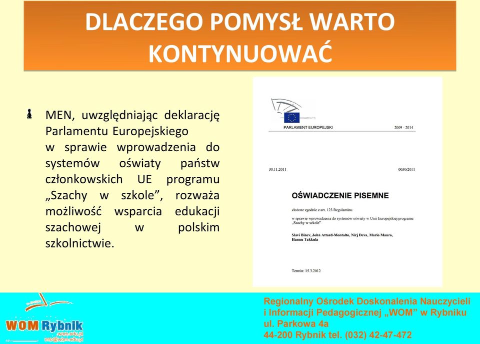 systemów oświaty państw członkowskich UE programu Szachy w