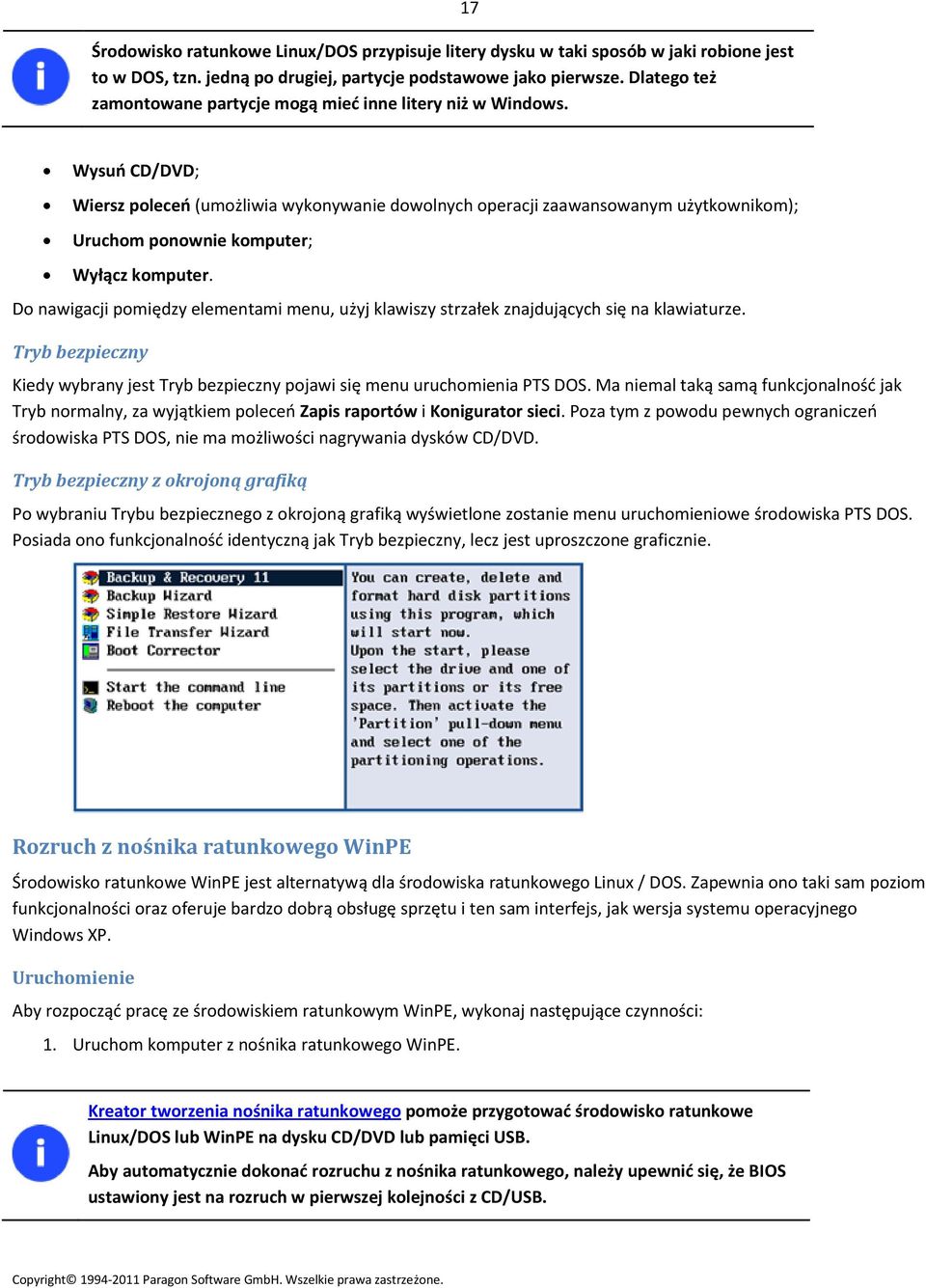 17 Wysuń CD/DVD; Wiersz poleceń (umożliwia wykonywanie dowolnych operacji zaawansowanym użytkownikom); Uruchom ponownie komputer; Wyłącz komputer.