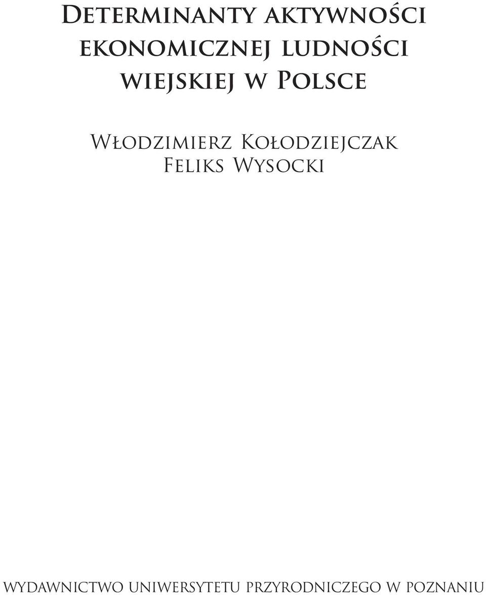 Włodzimierz Kołodziejczak Feliks