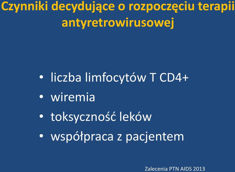 limfocytów T CD4+ wiremia toksycznośd