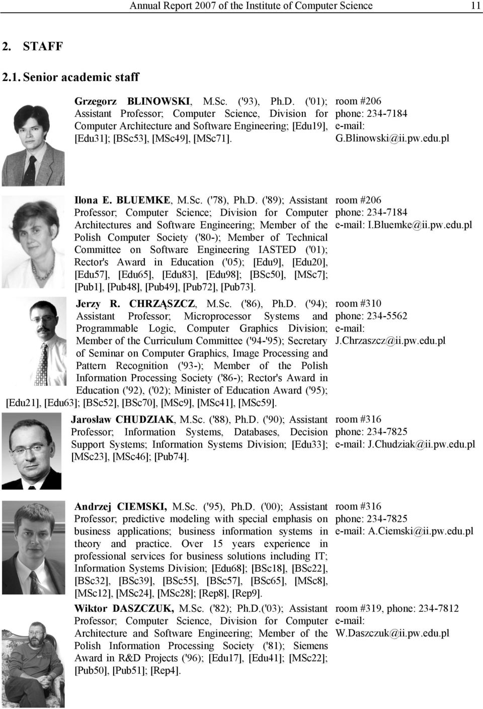 Blinowski@ii.pw.edu.pl Ilona E. BLUEMKE, M.Sc. ('78), Ph.D.