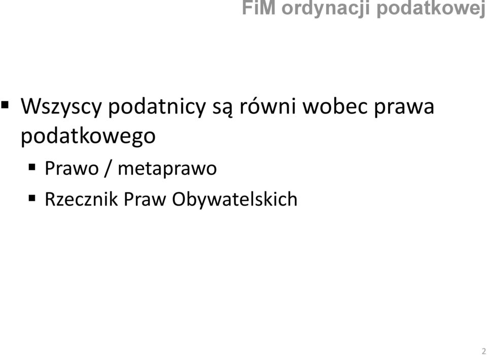 wobec prawa podatkowego Prawo