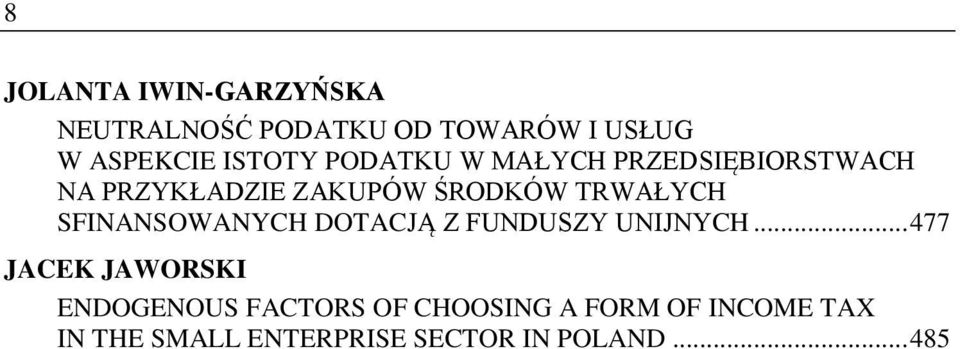 TRWAŁYCH SFINANSOWANYCH DOTACJĄ Z FUNDUSZY UNIJNYCH.
