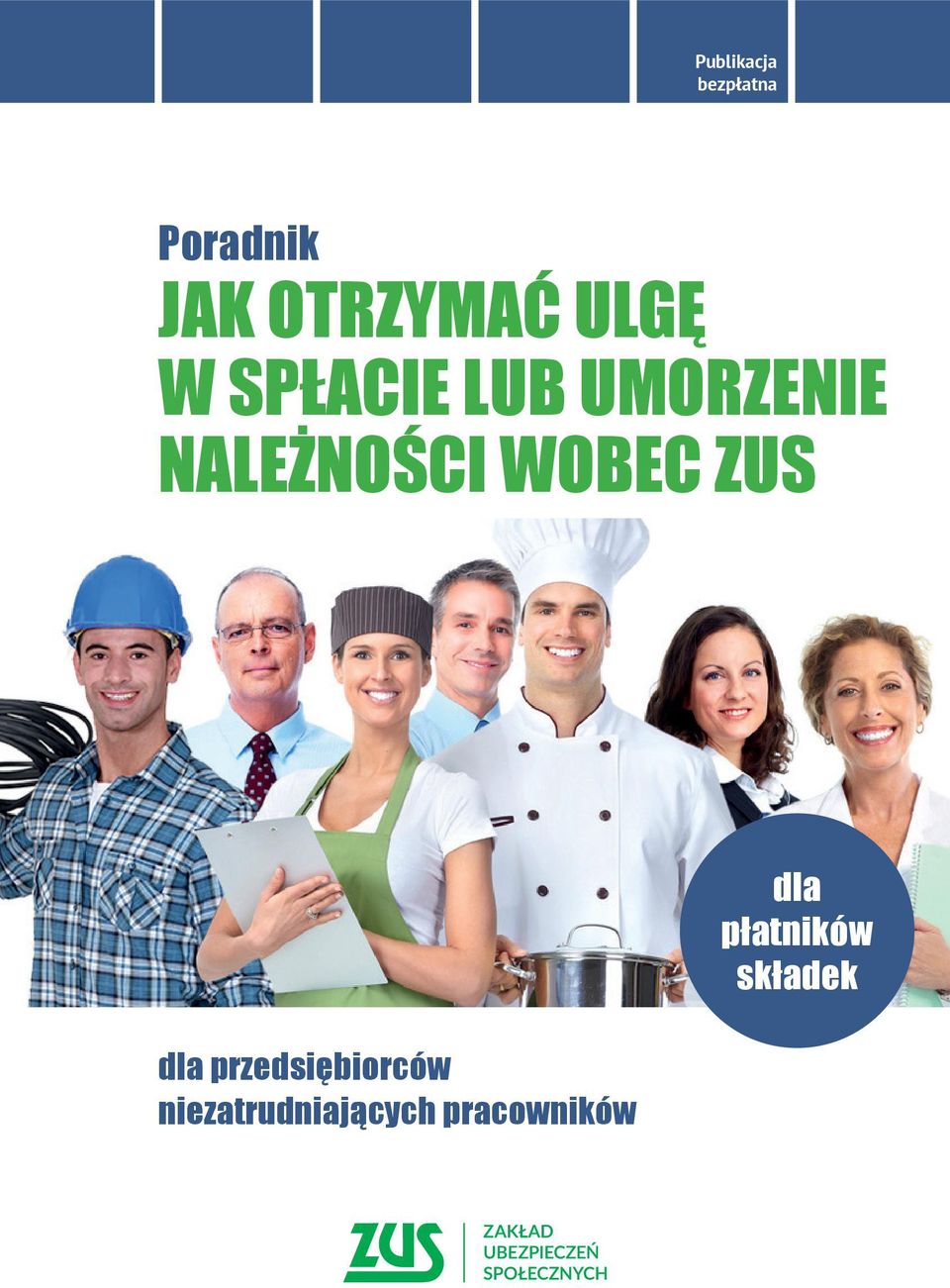 NALEŻNOŚCI WOBEC ZUS dla przedsiębiorców