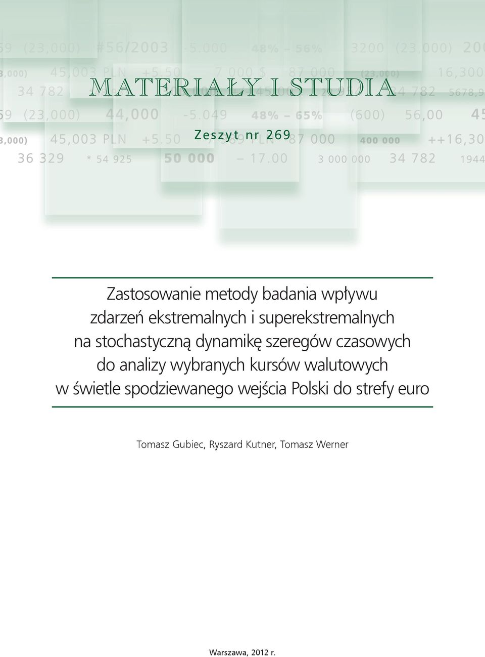 czasowych do analizy wybranych kursów walutowych w świetle spodziewanego