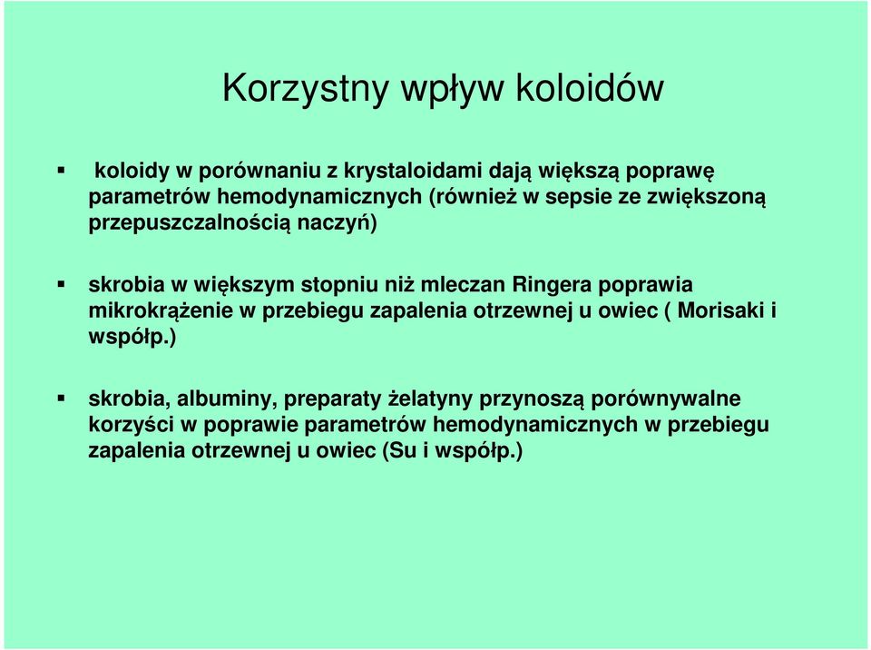 mikrokrążenie w przebiegu zapalenia otrzewnej u owiec ( Morisaki i współp.