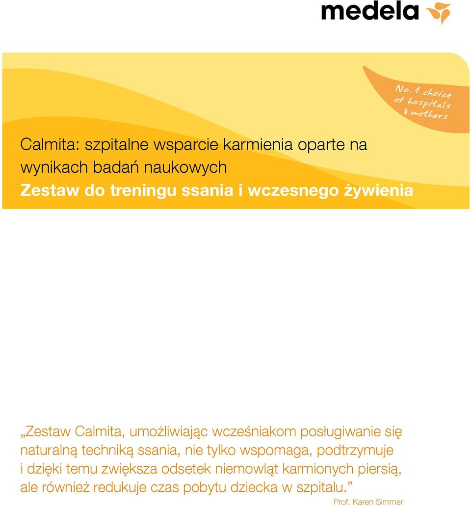 naturalną techniką ssania, nie tylko wspomaga, podtrzymuje i dzięki temu zwiększa odsetek