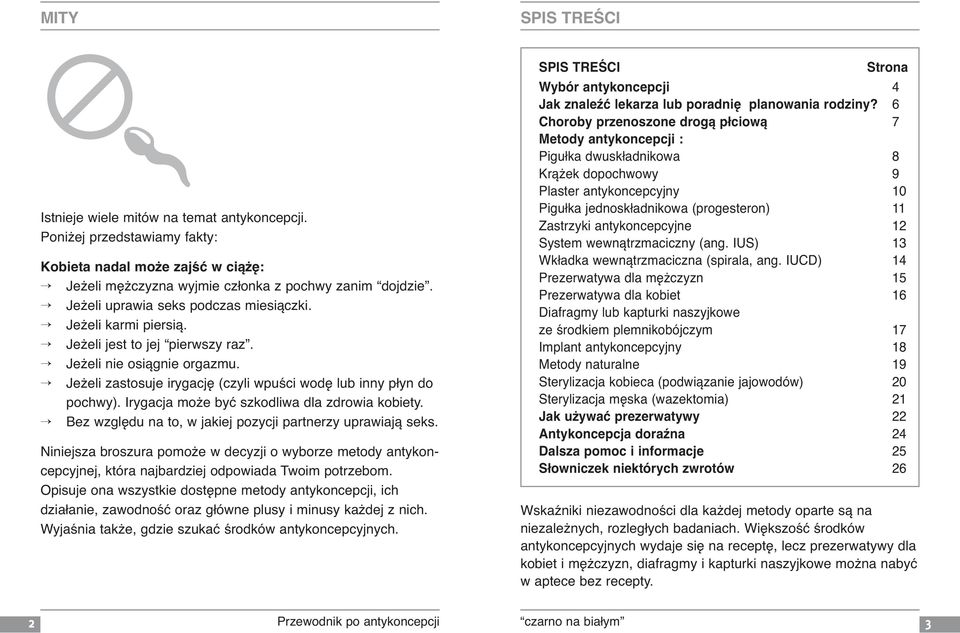 Irygacja może być szkodliwa dla zdrowia kobiety. Bez względu na to, w jakiej pozycji partnerzy uprawiają seks.