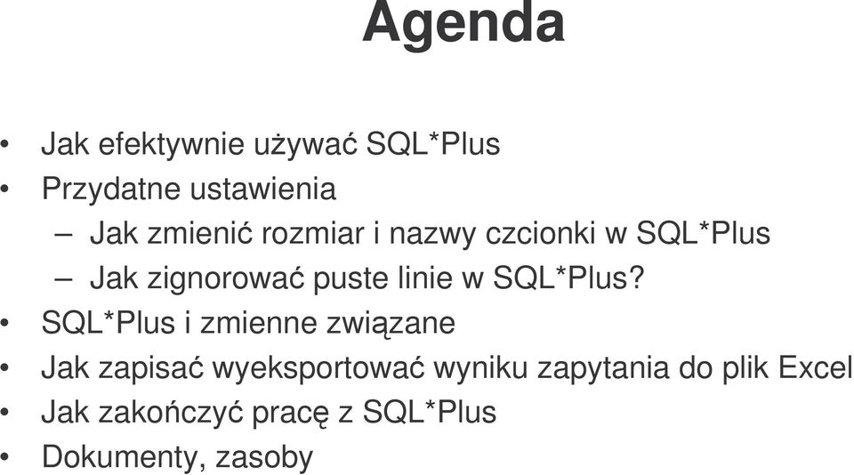 SQL*Plus?