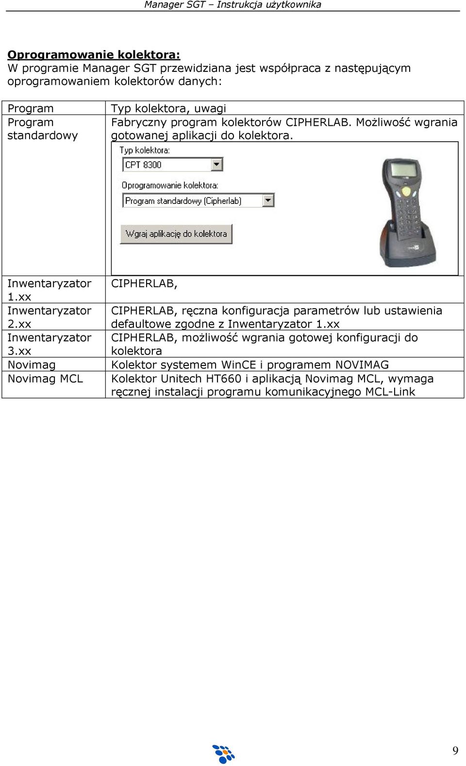 xx Novimag Novimag MCL CIPHERLAB, CIPHERLAB, ręczna konfiguracja parametrów lub ustawienia defaultowe zgodne z Inwentaryzator 1.