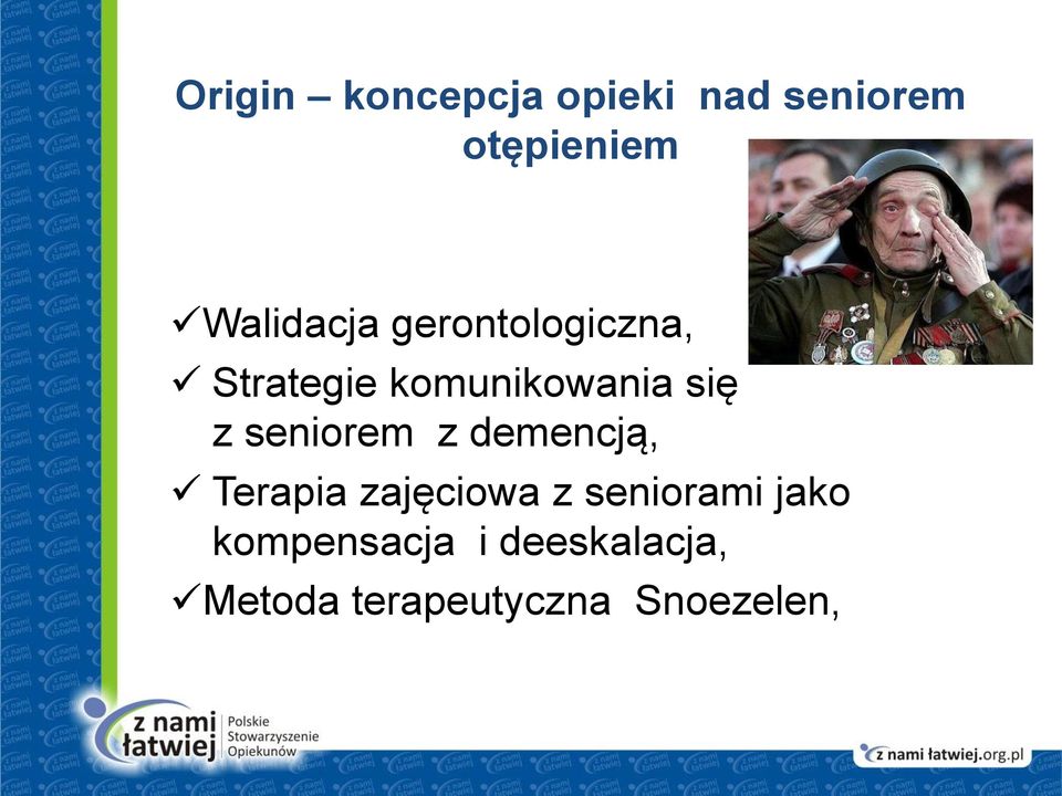 z seniorem z demencją, Terapia zajęciowa z seniorami