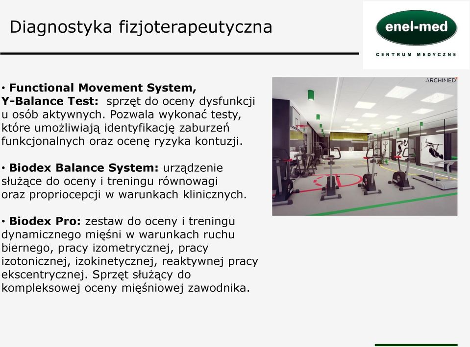 Biodex Balance System: urządzenie służące do oceny i treningu równowagi oraz propriocepcji w warunkach klinicznych.